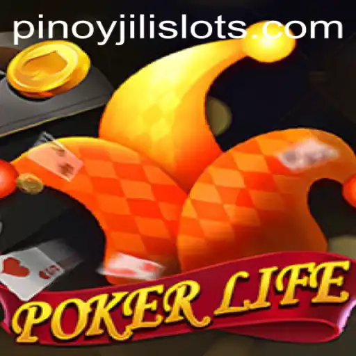 PokerLife: Exploring the World of JILI SLOTS