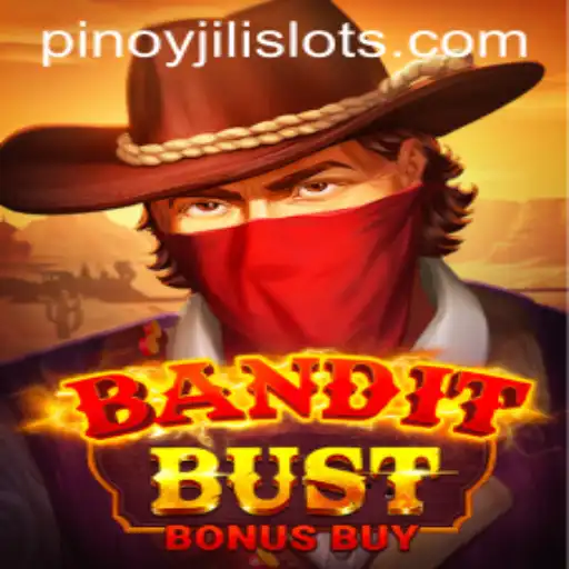 Discover the Thrill of BanditBustBonusBuy with JILI SLOTS