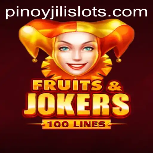 FruitsAndJokers100: The Latest Exciting Addition to JILI SLOTS
