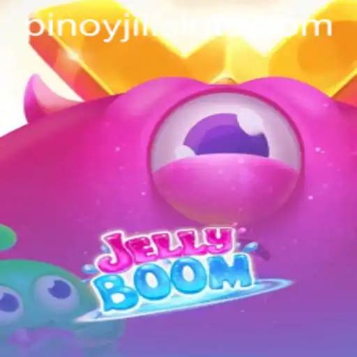 Exploring the Exciting World of JellyBoom and JILI SLOTS