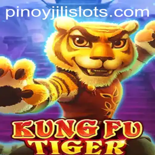 Discover the Thrilling World of KungFuTiger by JILI SLOTS