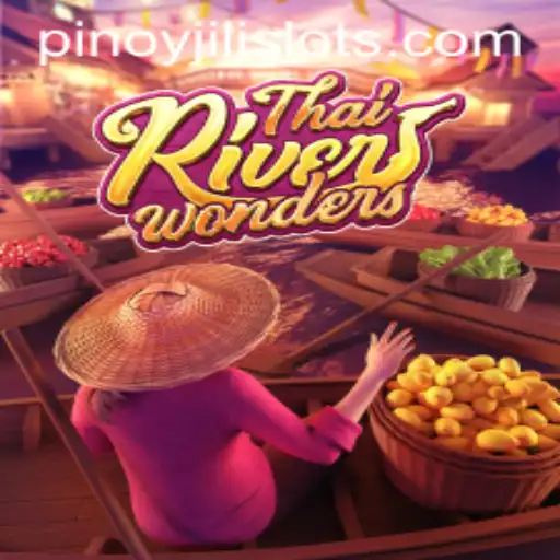 Discovering the Thrills of ThaiRiverWonders and JILI SLOTS